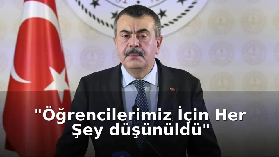 Milli Eğitim Bakanı Yusuf Tekin'den LGS Sınavı Öncesi Kritik Açıklamalar